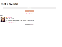 Tablet Screenshot of gluedtomychest.blogspot.com