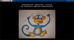 Desktop Screenshot of monkeybreadobsession.blogspot.com