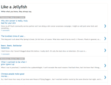 Tablet Screenshot of likeajellifish.blogspot.com