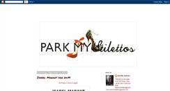 Desktop Screenshot of parkmystilettos.blogspot.com
