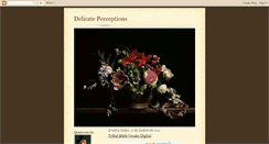 Desktop Screenshot of delicateperceptions.blogspot.com