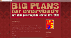 Desktop Screenshot of bigplansforeverybody.blogspot.com