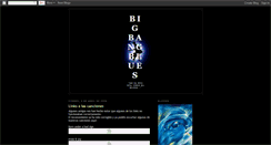 Desktop Screenshot of bigbangblues.blogspot.com