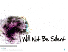 Tablet Screenshot of i-willnotbesilent.blogspot.com