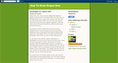 Desktop Screenshot of howtogrowgrapesnow.blogspot.com