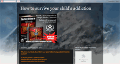 Desktop Screenshot of howtosurviveyourchildsaddiction.blogspot.com