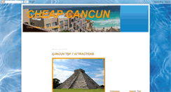 Desktop Screenshot of cheapcancun.blogspot.com