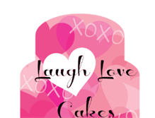 Tablet Screenshot of laughlovecakes.blogspot.com