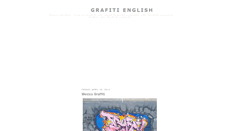 Desktop Screenshot of grafitienglish.blogspot.com