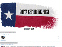 Tablet Screenshot of gottagetdrunkfirst.blogspot.com