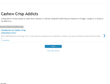 Tablet Screenshot of cashew-crisp-addicts.blogspot.com