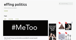 Desktop Screenshot of effinpolitics.blogspot.com