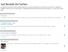 Tablet Screenshot of just-beneath-the-surface.blogspot.com