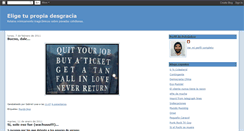 Desktop Screenshot of elige-tu-propia-desgracia.blogspot.com