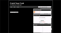 Desktop Screenshot of catchyourcash.blogspot.com