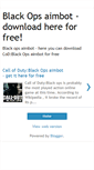 Mobile Screenshot of blackopsaimbotfree.blogspot.com