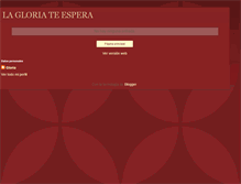 Tablet Screenshot of lagloriatespera.blogspot.com