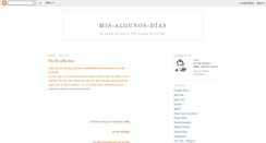 Desktop Screenshot of mis-algunos-dias.blogspot.com