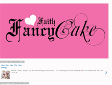 Tablet Screenshot of fancycakefaith.blogspot.com