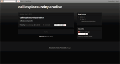 Desktop Screenshot of calliespleasureinparadise.blogspot.com