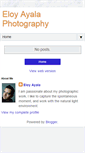 Mobile Screenshot of eloyayalaphotography.blogspot.com