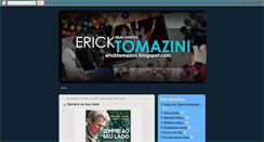 Desktop Screenshot of ericktomazini.blogspot.com