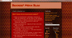 Desktop Screenshot of brickersmediablog.blogspot.com