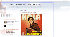 Desktop Screenshot of muzika-balkana.blogspot.com