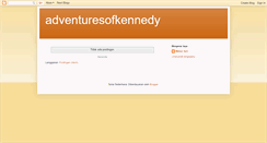 Desktop Screenshot of adventuresofkennedy.blogspot.com