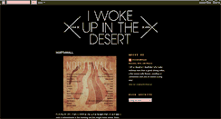 Desktop Screenshot of iwokeupinthedesert.blogspot.com