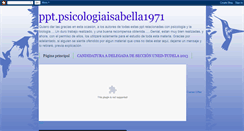 Desktop Screenshot of pptpsicologiaisabella1971.blogspot.com