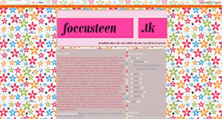 Desktop Screenshot of foccusteen.blogspot.com