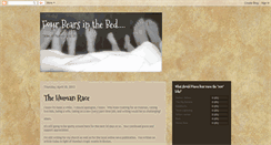 Desktop Screenshot of fourbearsinthebed.blogspot.com