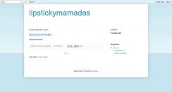 Desktop Screenshot of lipstickymamadas.blogspot.com