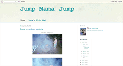 Desktop Screenshot of jumpmamajump.blogspot.com