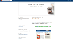 Desktop Screenshot of milkyourmoney.blogspot.com