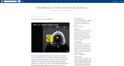 Desktop Screenshot of hummingoneofyoursongs.blogspot.com