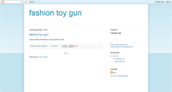 Desktop Screenshot of fashiontoygun.blogspot.com