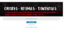 Tablet Screenshot of chistes-bromas-tonterias-humorgrafico.blogspot.com