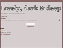 Tablet Screenshot of lovelydarkanddeep.blogspot.com