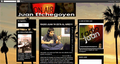 Desktop Screenshot of juanetchegoyenradio.blogspot.com