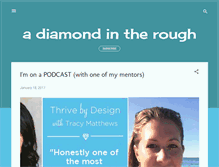 Tablet Screenshot of diamond-in-the-rough.blogspot.com