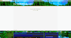 Desktop Screenshot of euqueroblues.blogspot.com