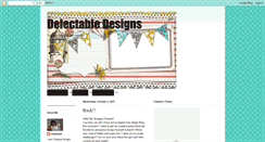 Desktop Screenshot of delectabledesigns-chalesek.blogspot.com