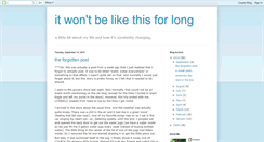 Desktop Screenshot of itwontbelikethisforlong.blogspot.com