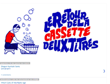 Tablet Screenshot of leretourdelacassettedeuxtitres.blogspot.com