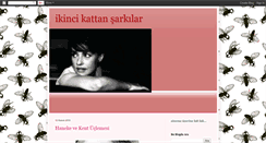 Desktop Screenshot of ikincikattansarkilar.blogspot.com