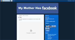 Desktop Screenshot of mymotherhasfacebook.blogspot.com
