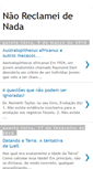 Mobile Screenshot of naoreclameidenada.blogspot.com