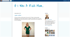 Desktop Screenshot of ifiwasarichmom.blogspot.com